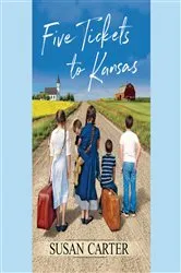 Book cover of Five Tickets to Kansas by Unknown