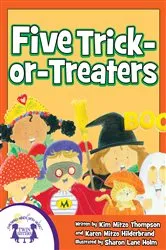 Book cover of Five Trick-Or-Treaters by Kim Mitzo Thompson