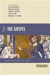 Book cover of Five Views on the Gospel by Michael Horton