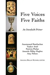 Book cover of Five Voices Five Faiths by Amanda Milly Hughes