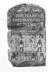 Book cover of Five Years Exploration At Thebes by Howard Carter