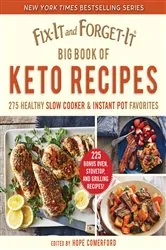 Book cover of Fix-It and Forget-It Big Book of Keto Recipes by Hope Comerford