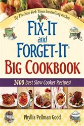 Book cover of Fix-It and Forget-It Big Cookbook by Phyllis Good