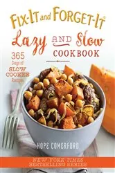 Book cover of Fix-It and Forget-It Lazy and Slow Cookbook by Hope Comerford