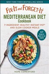 Book cover of Fix-It and Forget-It Mediterranean Diet Cookbook by Hope Comerford