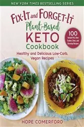Book cover of Fix-It and Forget-It Plant-Based Keto Cookbook by Hope Comerford