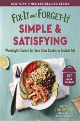 Book cover of Fix-It and Forget-It Simple & Satisfying by Hope Comerford