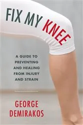 Book cover of Fix My Knee by George Demirakos