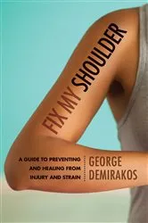 Book cover of Fix My Shoulder by George Demirakos