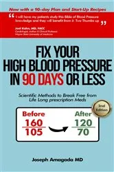 Book cover of Fix Your High Blood Pressure in 90 Days or Less by Joseph Amagada