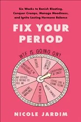 Book cover of Fix Your Period by Nicole Jardim