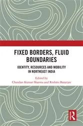 Book cover of Fixed Borders, Fluid Boundaries by Chandan Kumar Sharma