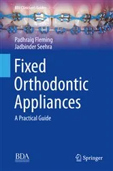 Book cover of Fixed Orthodontic Appliances by Padhraig Fleming