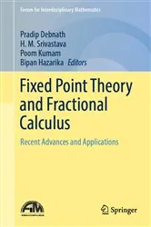 Book cover of Fixed Point Theory and Fractional Calculus by Pradip Debnath
