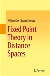Book cover of Fixed Point Theory in Distance Spaces by Unknown