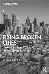 Book cover of Fixing Broken Cities (2nd ed.) by John Kromer