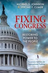 Book cover of Fixing Congress by Michael S. Johnson