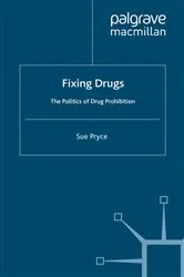 Book cover of Fixing Drugs by S. Pryce
