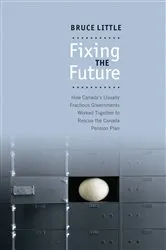 Book cover of Fixing the Future by Bruce Little