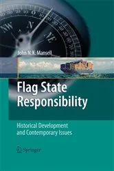 Book cover of Flag State Responsibility by John N. K. Mansell