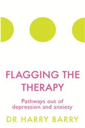 Book cover of Flagging the Therapy by Harry Barry