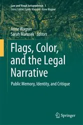 Book cover of Flags, Color, and the Legal Narrative by Anne Wagner