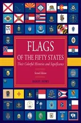 Book cover of Flags of the Fifty States (2nd ed.) by Randy Howe