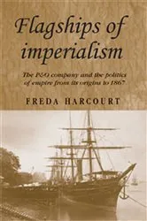 Book cover of Flagships of imperialism by Freda Harcourt