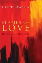 Book cover of Flames of Love by Heath Bradley