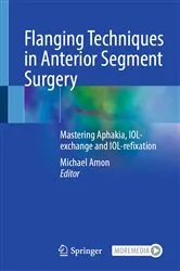 Book cover of Flanging Techniques in Anterior Segment Surgery by Unknown