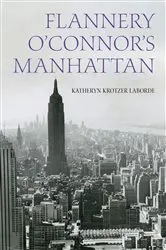 Book cover of Flannery O'Connor's Manhattan by Unknown