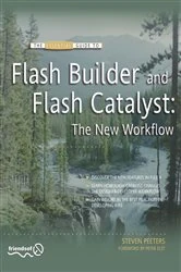 Book cover of Flash Builder and Flash Catalyst by Steven Peeters