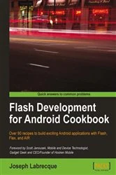 Book cover of Flash Development for Android Cookbook by Joseph Labrecque