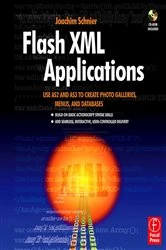 Book cover of Flash XML Applications by Joachim Schnier
