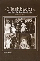 Book cover of Flashbacks from the Other Side of the Tracks by Unknown