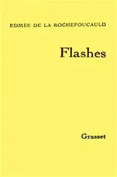 Book cover of Flashes I by Edmée de La Rochefoucauld