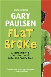 Book cover of Flat Broke by Gary Paulsen