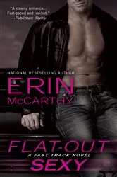 Book cover of Flat-Out Sexy by Erin McCarthy