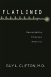 Book cover of Flatlined by Guy L. Clifton