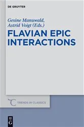 Book cover of Flavian Epic Interactions by Gesine Manuwald