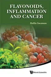 Book cover of Flavonoids, Inflammation And Cancer by Hollie Swanson