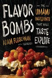Book cover of Flavor Bombs by Adam Fleischman