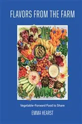 Book cover of Flavors from the Farm by Emma Hearst