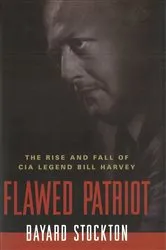Book cover of Flawed Patriot by Bayard Stockton