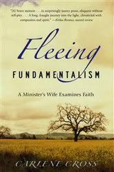 Book cover of Fleeing Fundamentalism by Carlene Cross
