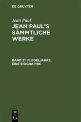 Book cover of Flegeljahre. Eine Biographie (2nd ed.) by Jean Paul