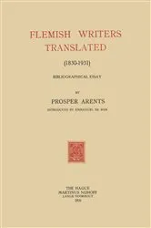 Book cover of Flemish Writers Translated (1830–1931) by Prosper Arents