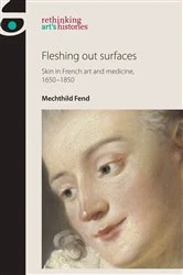 Book cover of Fleshing out surfaces by Amelia Jones