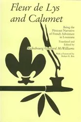 Book cover of Fleur de Lys and Calumet by Richebourg Gaillard McWilliams