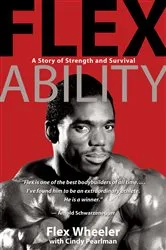 Book cover of Flex Ability by Flex Wheeler